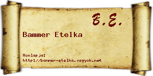 Bammer Etelka névjegykártya